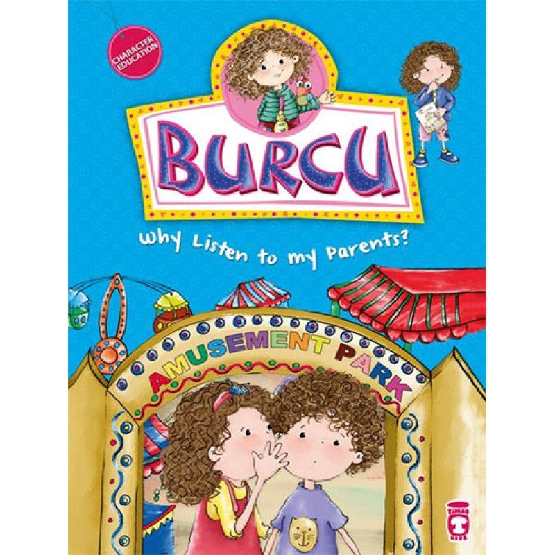 Burcu - Why Listen To My Parents?