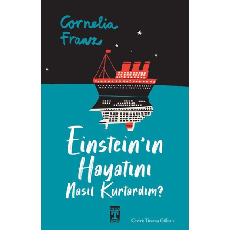 Einstein'In Hayatını Nasıl Kurtardım?