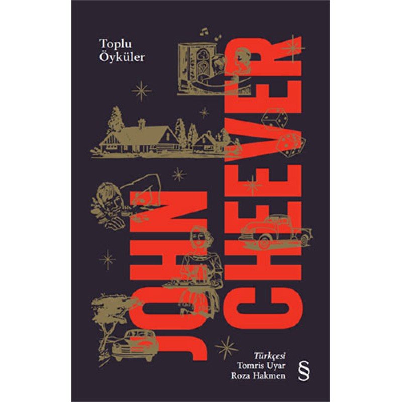 John Cheever - Toplu Öyküler (Ciltli)