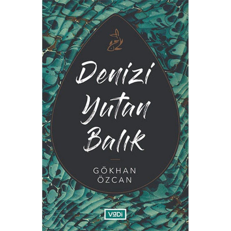 Denizi Yutan Balık