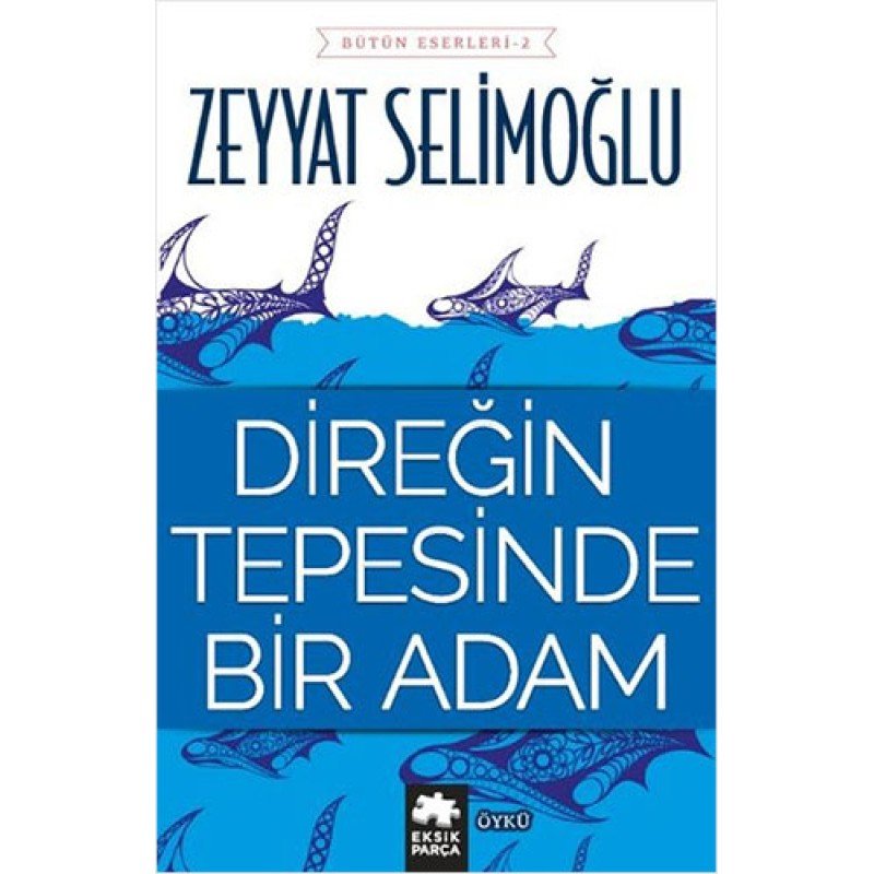 Direğin Tepesinde Bir Adam