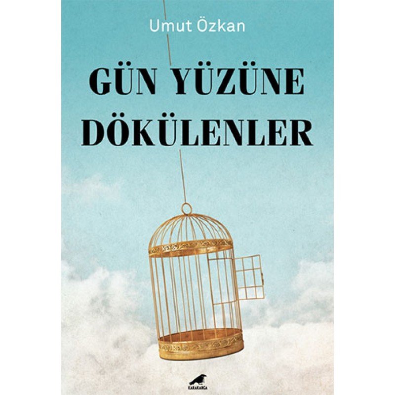 Gün Yüzüne Dökülenler