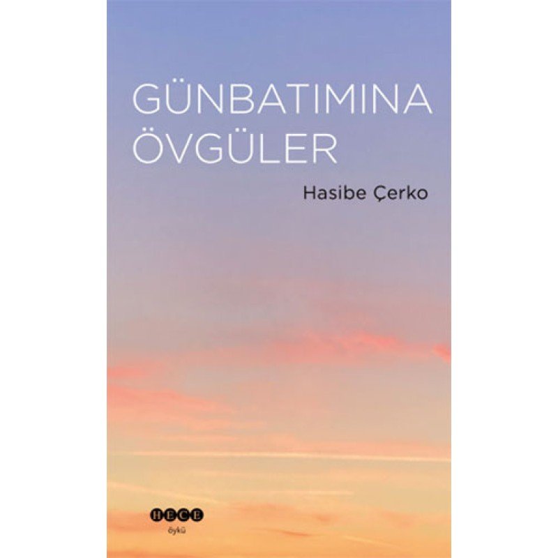 Günbatımına Övgüler