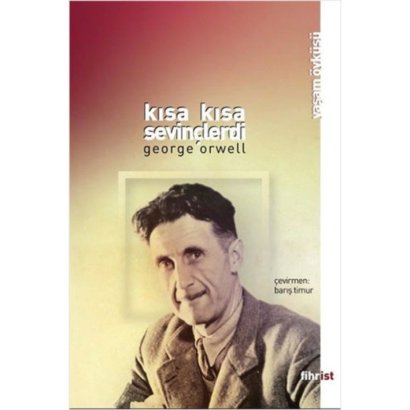 Kısa Kısa Sevinçlerdi