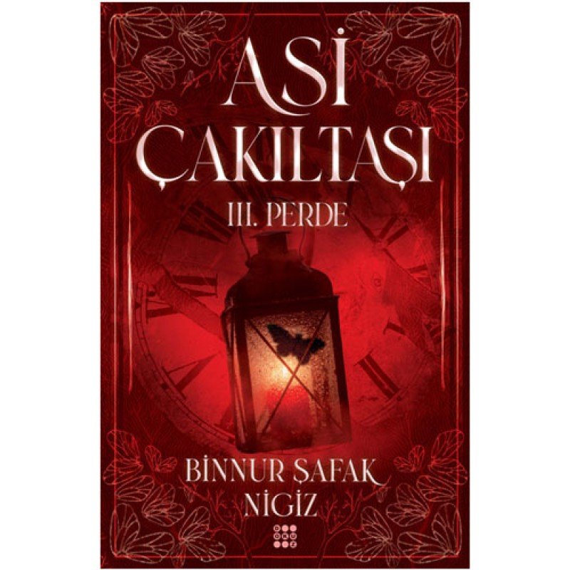 Asi Çakıltaşı 3. Perde (Ciltli)