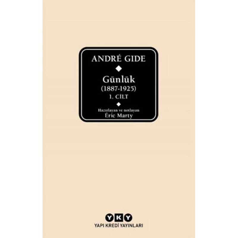 Andre Gide Günlük (1887 - 1925) 1.Cilt