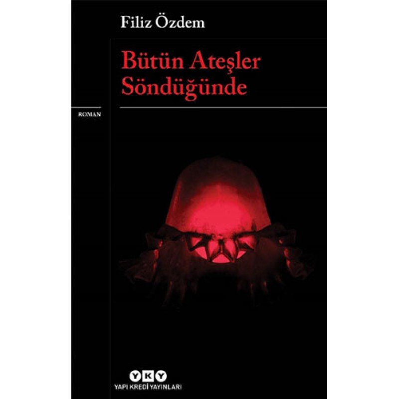 Bütün Ateşler Söndüğünde