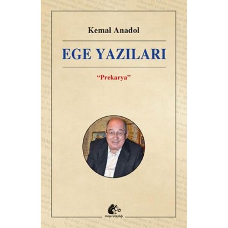 Ege Yazıları - Prekarya