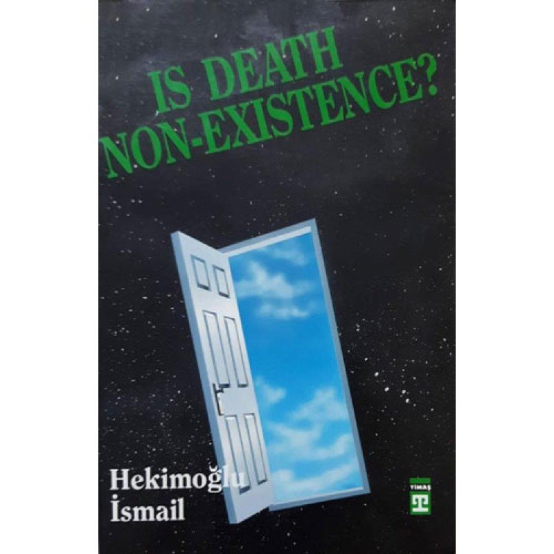 Is Death Non Exıstence?