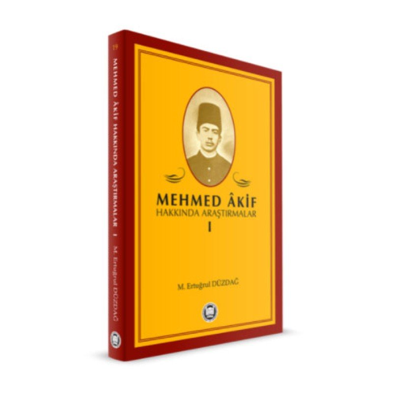 Mehmed Akif Hakkında Araştırmalar 1