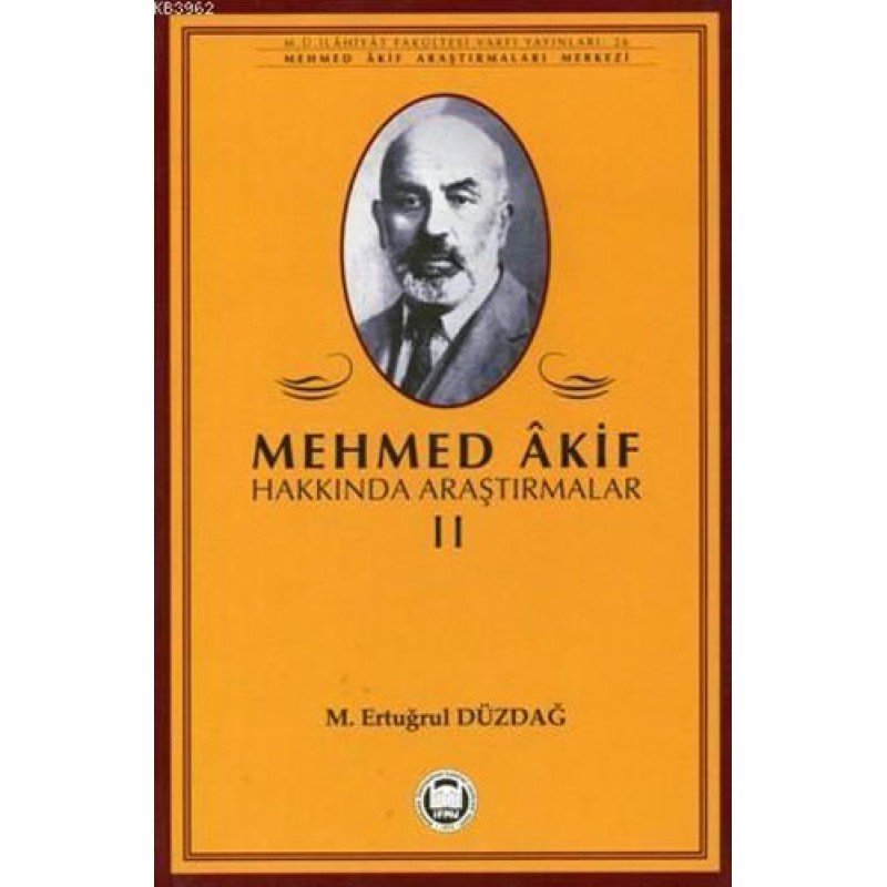 Mehmed Akif Hakkında Araştırmalar - 2