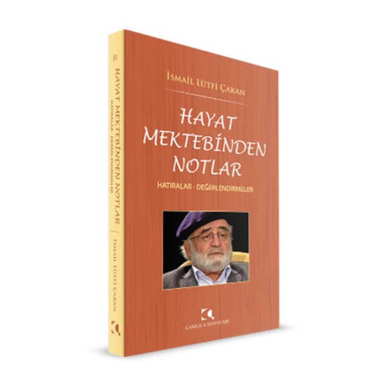 Hayat Mektebinden Notlar