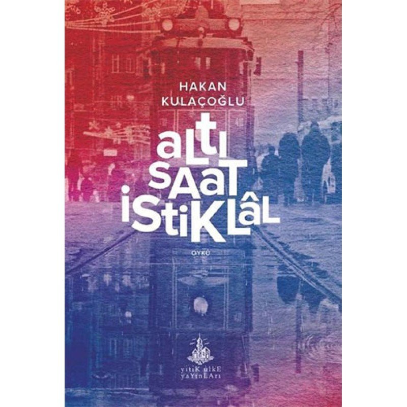 Altı Saat İstiklal