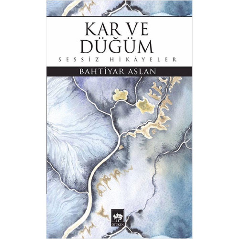 Kar Ve Düğüm