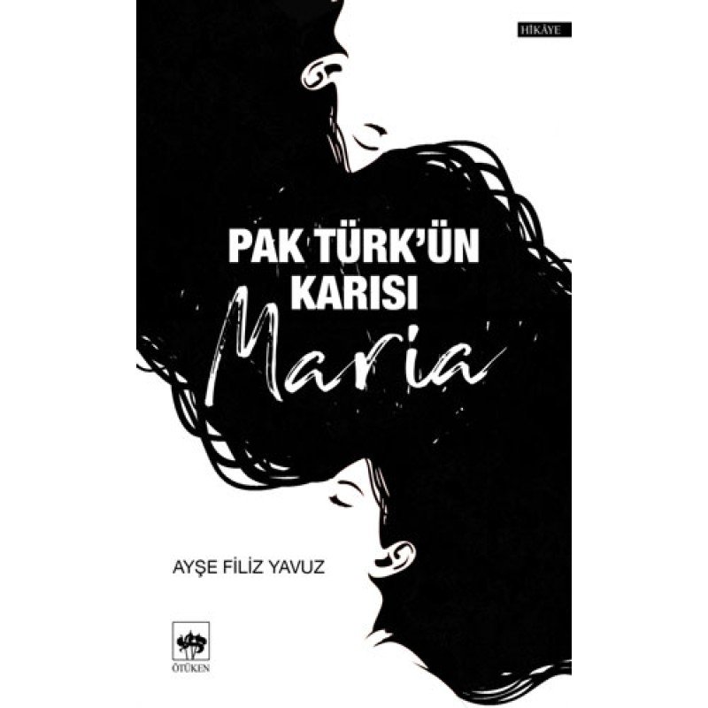 Pak Türk'Ün Karısı Maria