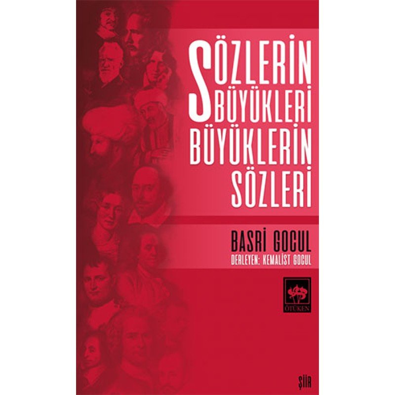 Sözlerin Büyükleri Büyüklerin Sözleri