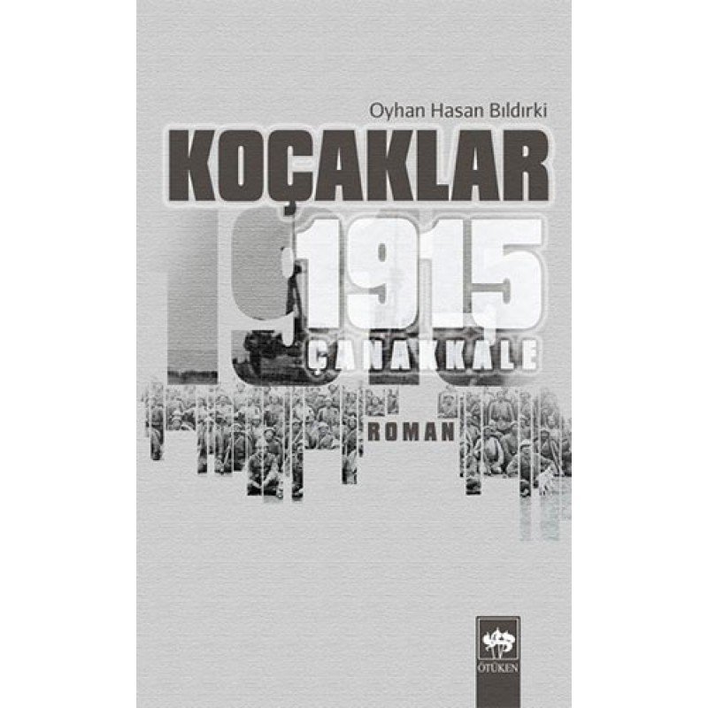 Koçaklar - 1915 Çanakkale