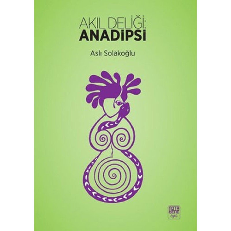 Akıl Deliği: Anadipsi