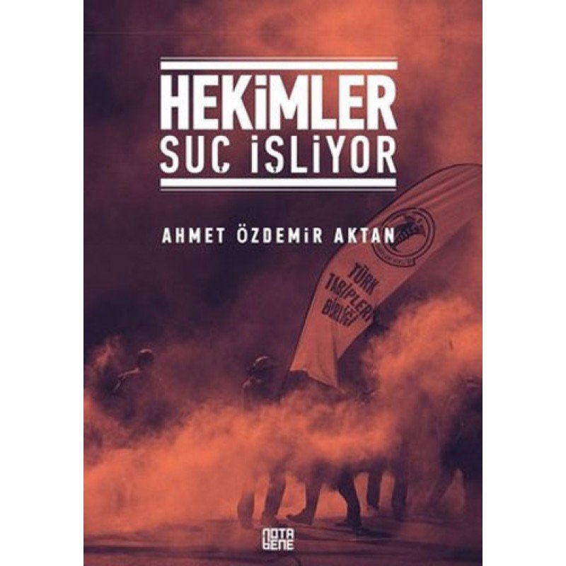 Hekimler Suç İşliyor