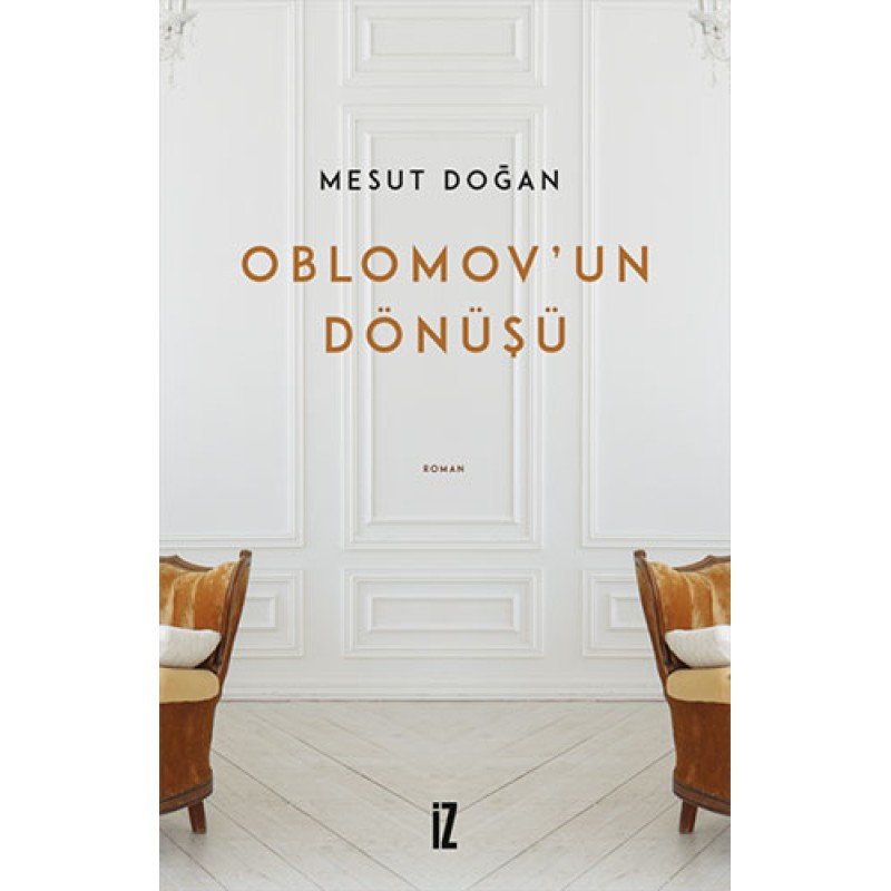 Oblomov’Un Dönüşü