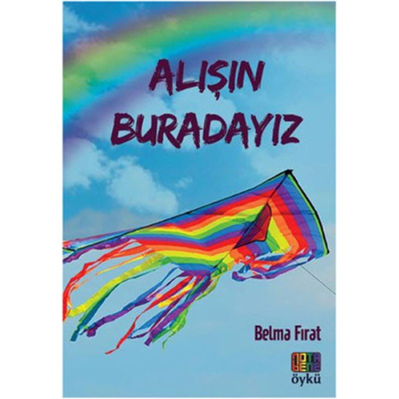 Alışın Buradayız