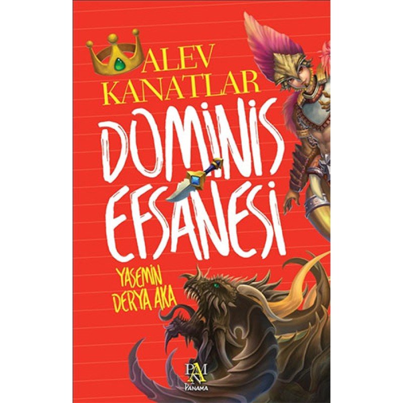 Dominis Efsanesi: Alev Kanatlar