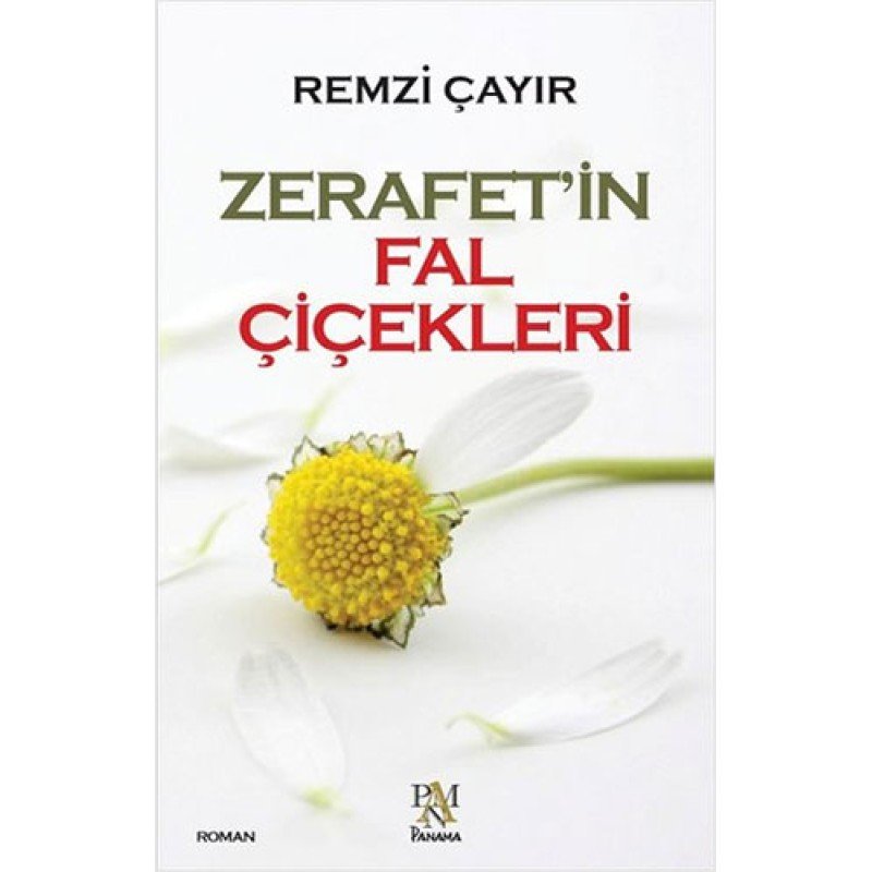 Zerafet'İn Fal Çiçekleri