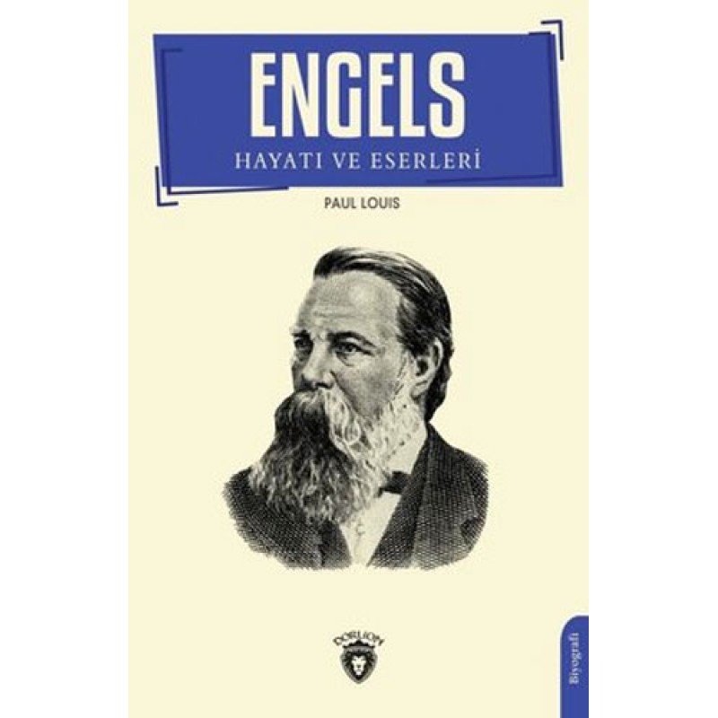 Engels - Hayatı Ve Eserleri