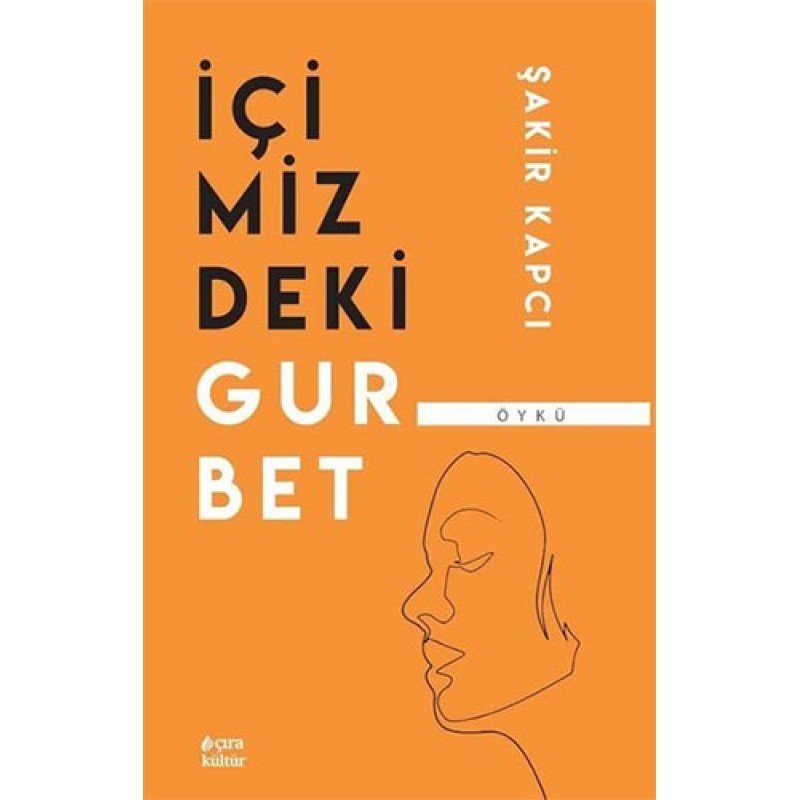 İçimizdeki Gurbet