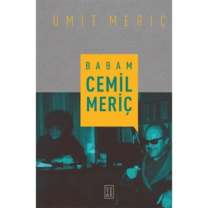 Babam Cemil Meriç (Ciltli)