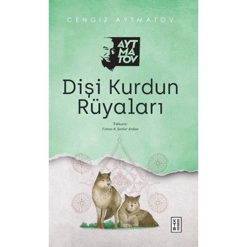 Dişi Kurdun Rüyaları