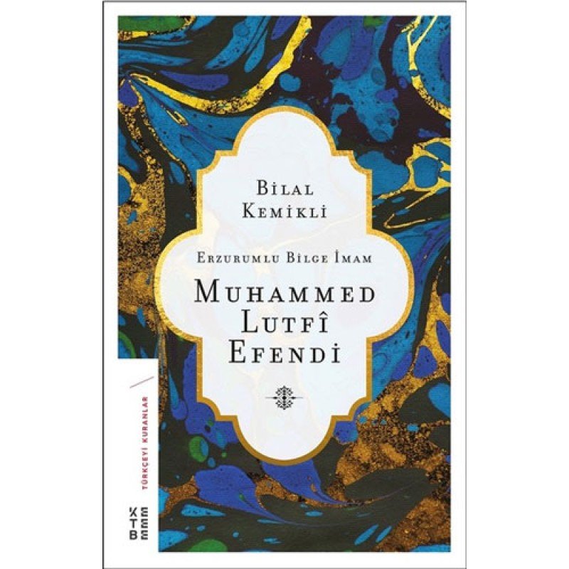 Erzurumlu Bilge İmam Muhammed Lutfi Efendi