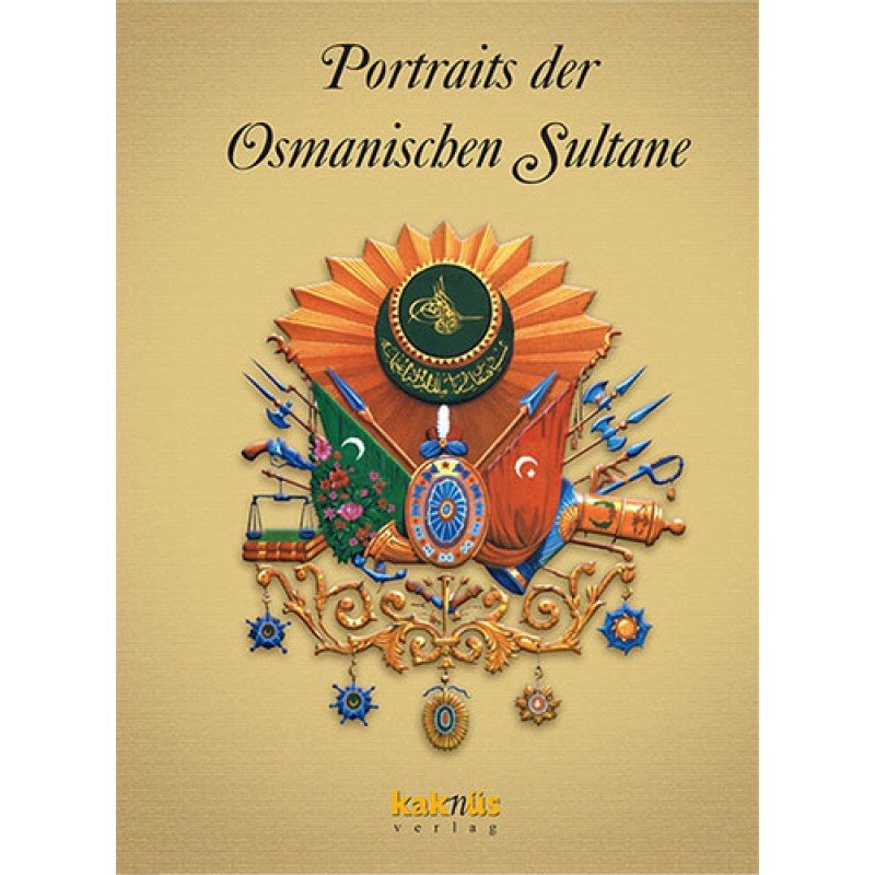 Osmanlı Padişahları Albümü (Almanca)