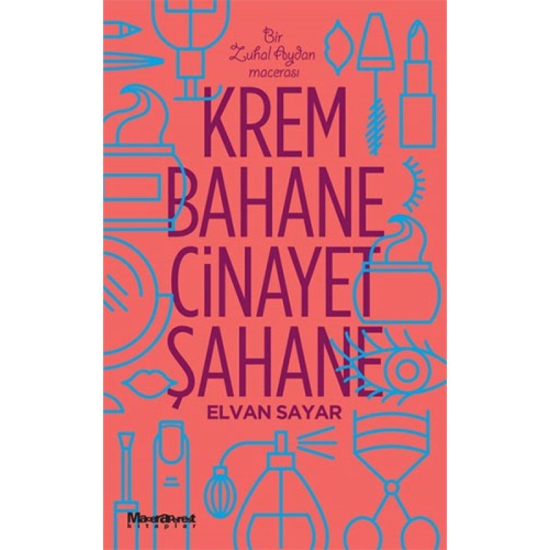 Krem Bahane Cinayet Şahane