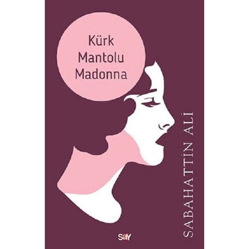 Kürk Mantolu Madonna