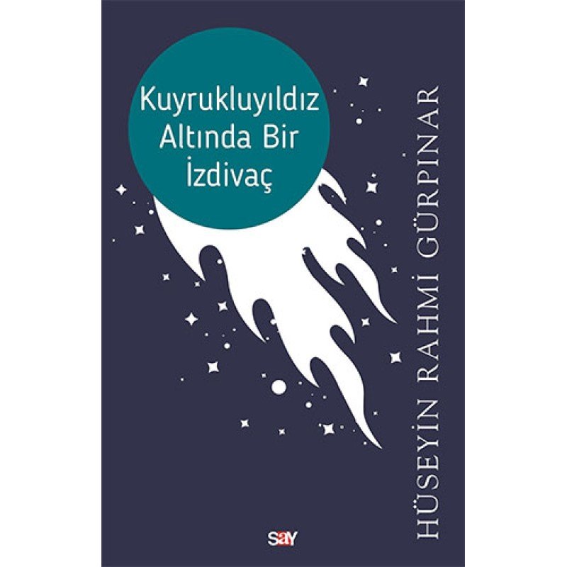 Kuyrukluyıldız Altında Bir İzdivaç