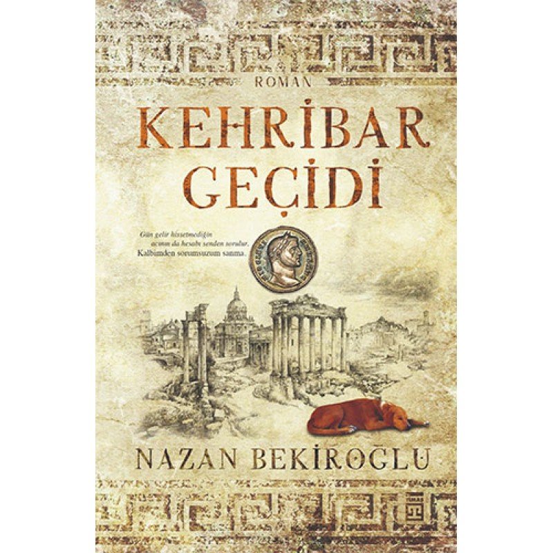 Kehribar Geçidi - Özel Baskı (Bez Ciltli)