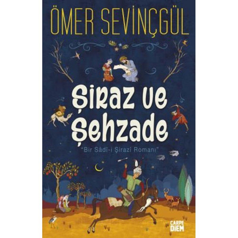 Şiraz Ve Şehzade