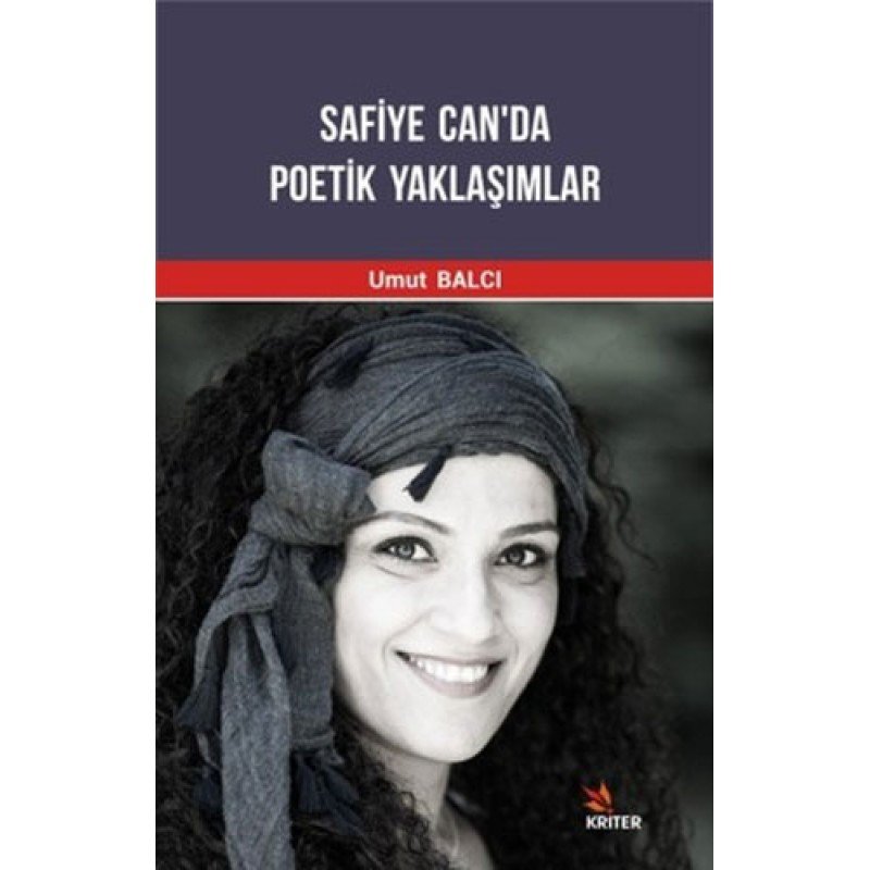 Safiye Can'Da Poetik Yaklaşımlar