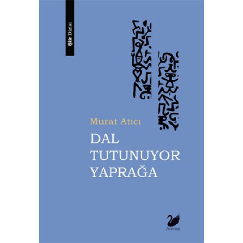 Dal Tutunuyor Yaprağa