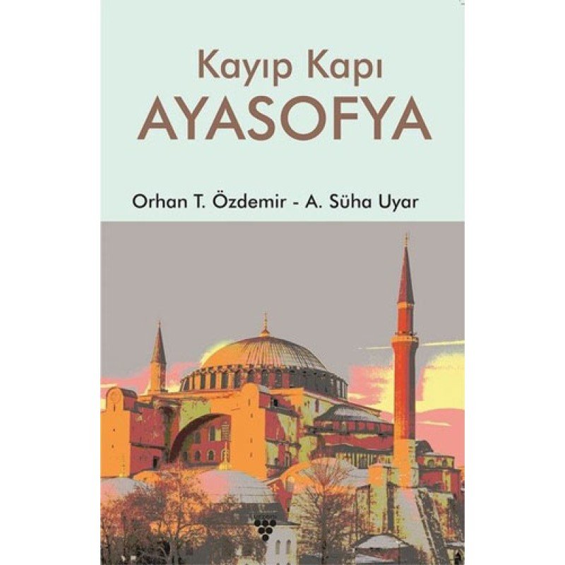 Kayıp Kapı Ayasofya