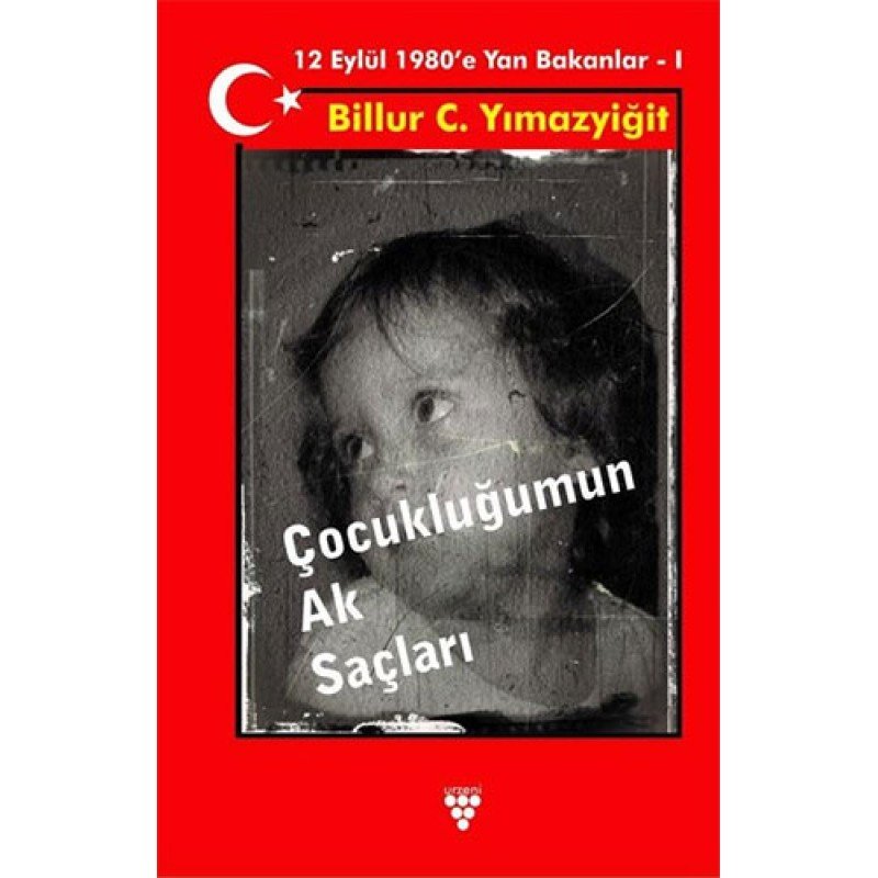 Çocukluğumun Ak Saçları