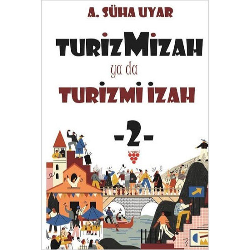 Turiz Mizah Ya Da Turizmi İzah 2