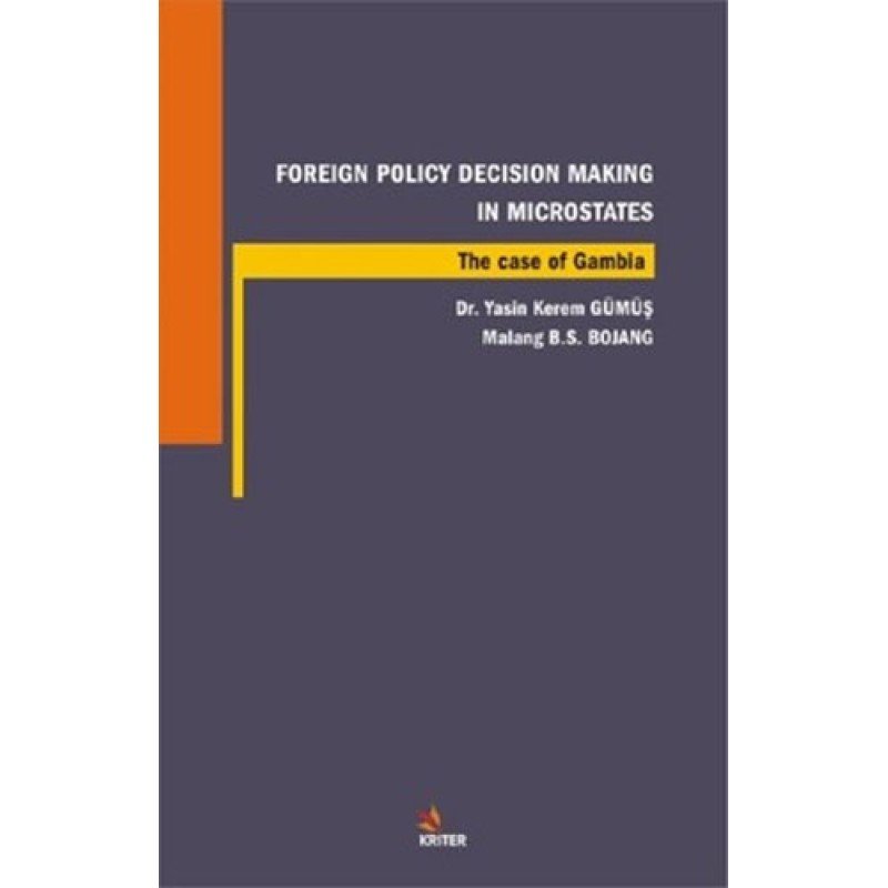 Foreign Policy Decision Making In Microstates