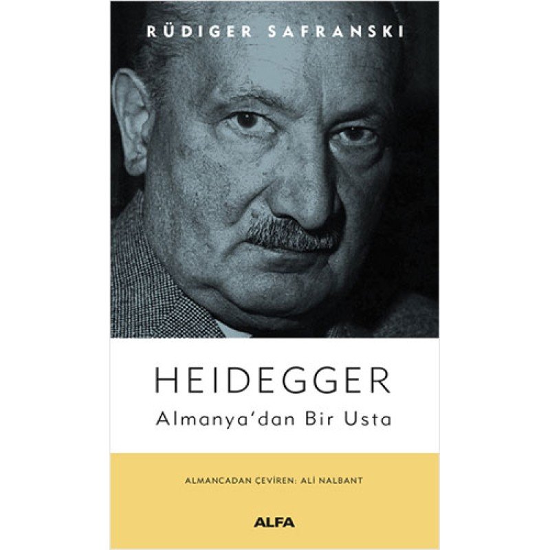 Heidegger - Almanya’Dan Bir Usta