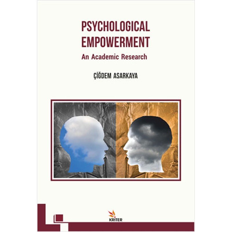 Psychological Empowerment: An Academic Research