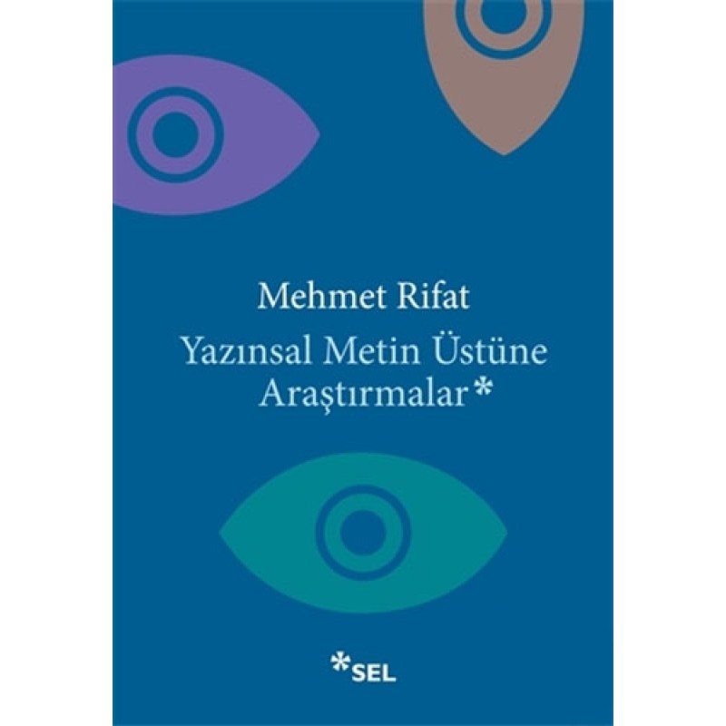 Yazınsal Metin Üstüne Araştırmalar