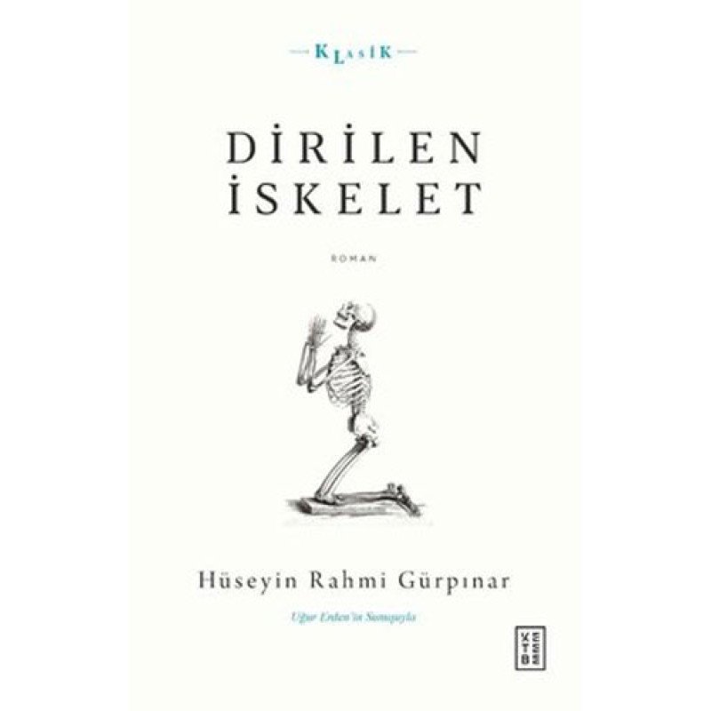 Dirilen İskelet