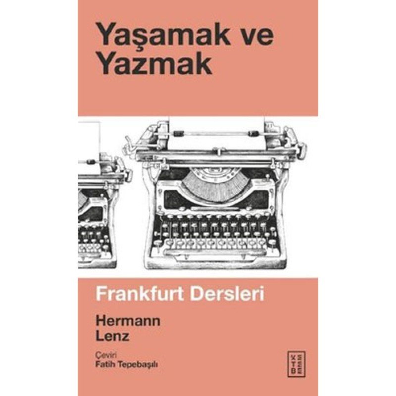 Yaşamak Ve Yazmak