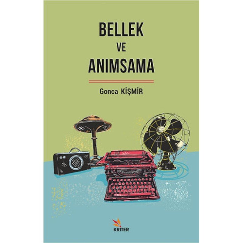 Bellek Ve Anımsama